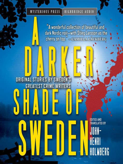 A Darker Shade of Sweden