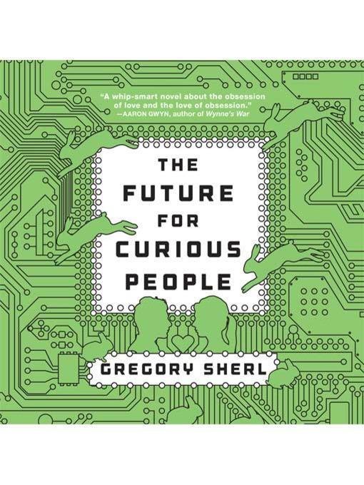 The Future for Curious People