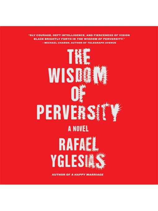 The Wisdom of Perversity