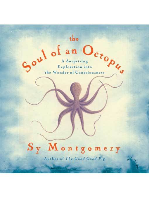 The Soul of an Octopus