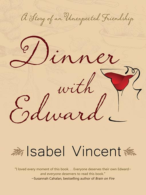Dinner with Edward