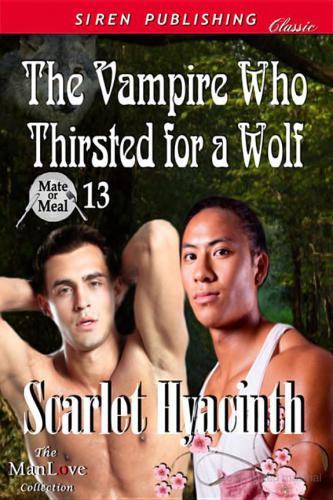 The Vampire Who Thirsted for a Wolf