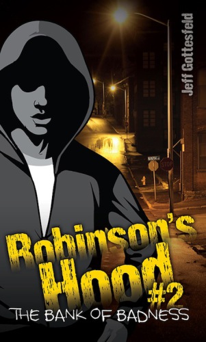 The Bank of Badness (Robinson's Hood)