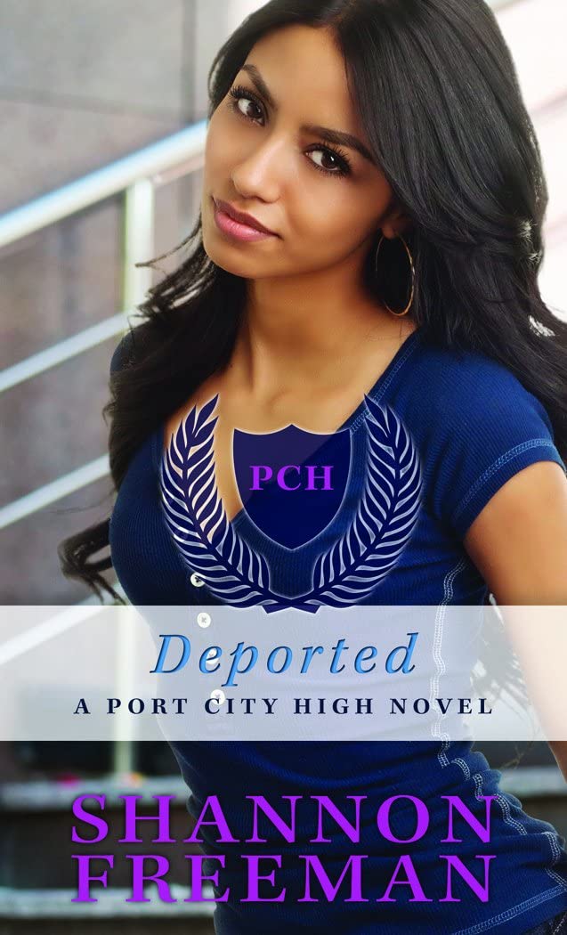 Deported (Port City High Novels)