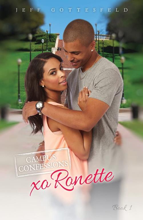 Xo Ronette (Campus Confessions)