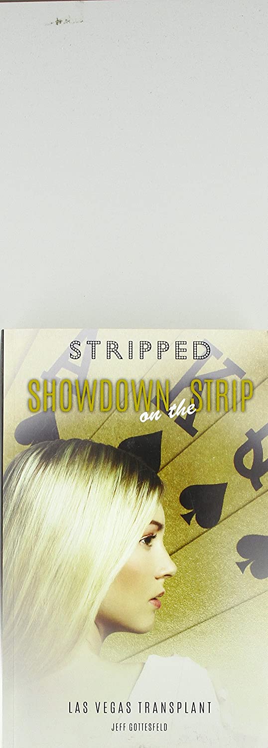 Show Down on the Strip (Stripped)