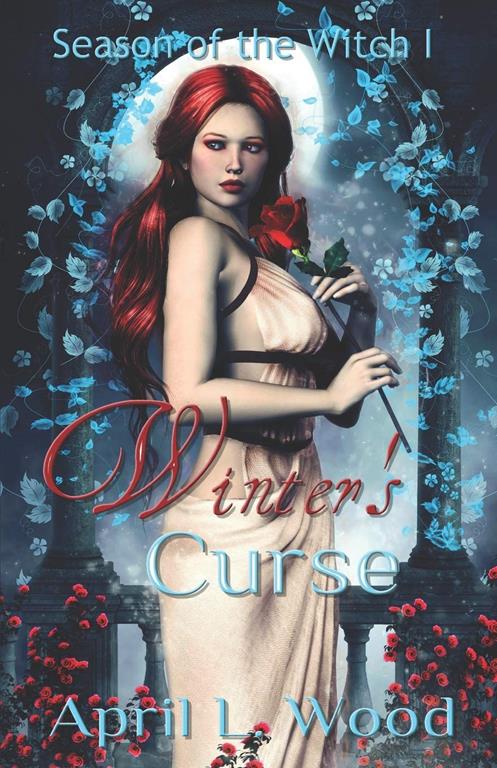 Winter's Curse (Season of the Witch) (Volume 1)