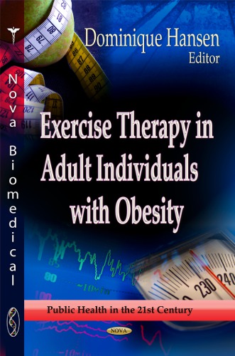 Exercise Therapy in Adult Individuals with Obesity. Edited by Dominique Hansen