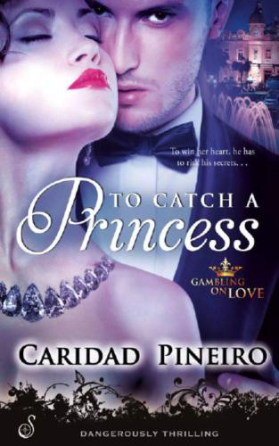 To Catch a Princess