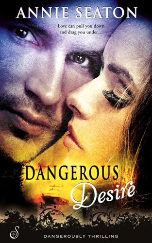 Dangerous Desire