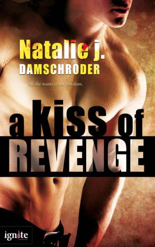 A Kiss of Revenge