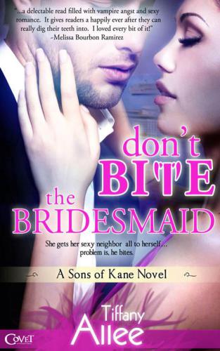 Don't Bite the Bridesmaid