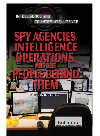 Spy Agencies, Intelligence Operations, and the People Behind Them