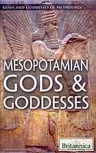 Mesopotamian Gods & Goddesses