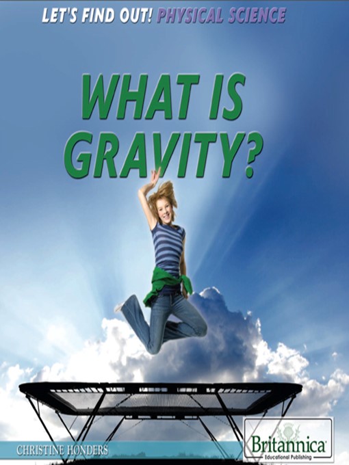 What Is Gravity?