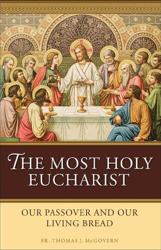 The Most Holy Eucharist