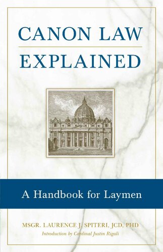 Canon Law Explained: A Handbook for Laymen