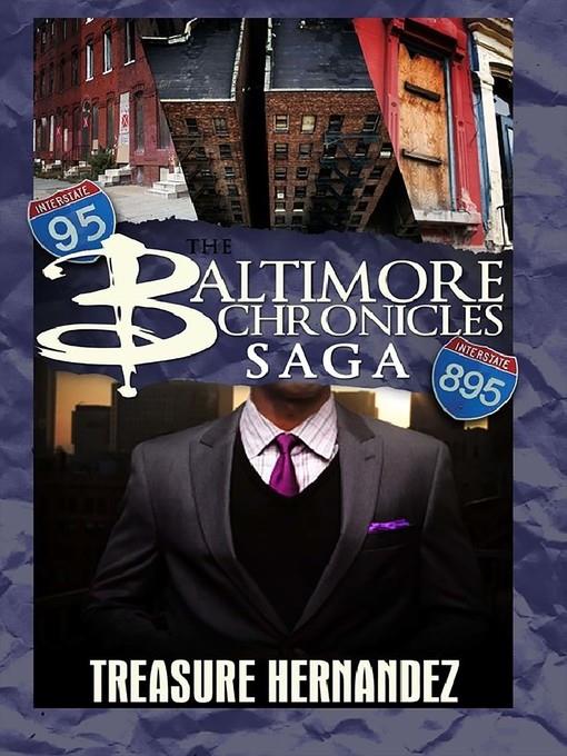 The Baltimore Chronicles Saga