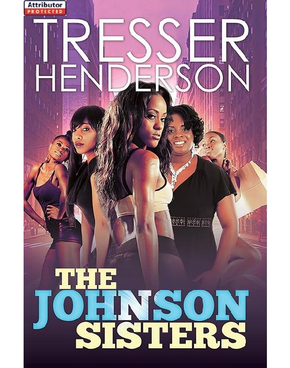 The Johnson Sisters (Urban Books)