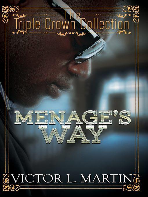 Menage's Way