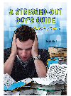 A Stressed-Out Guy's Guide