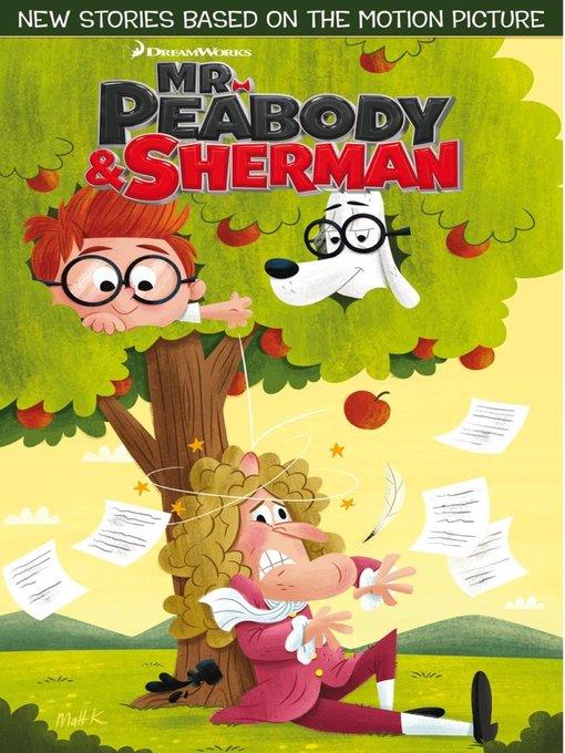 Mr. Peabody & Sherman