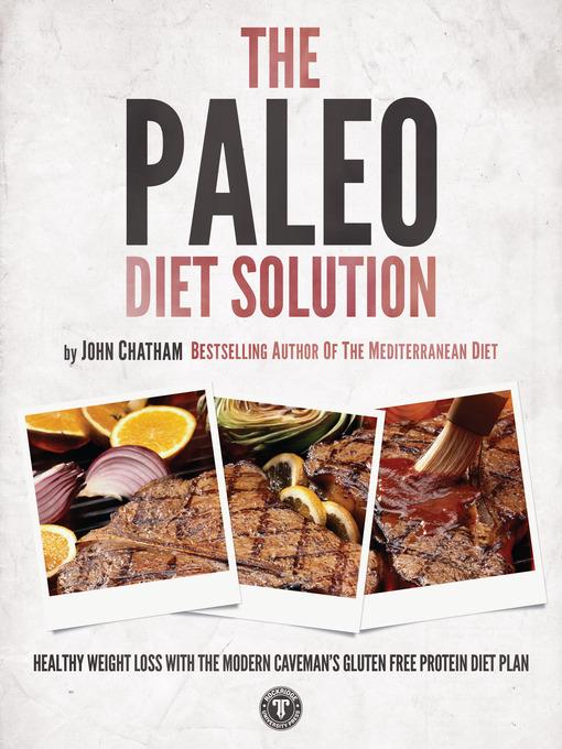 The Paleo Diet Solution