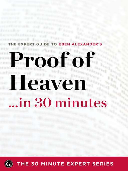 Proof of Heaven in 30 Minutes