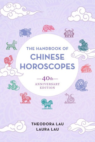 The Handbook of Chinese Horoscopes