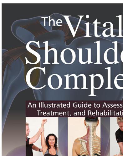 The Vital Shoulder Complex