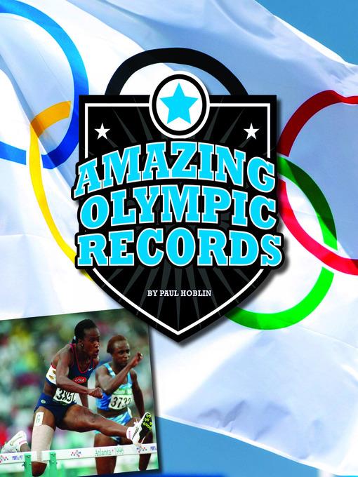 Amazing Olympic Records