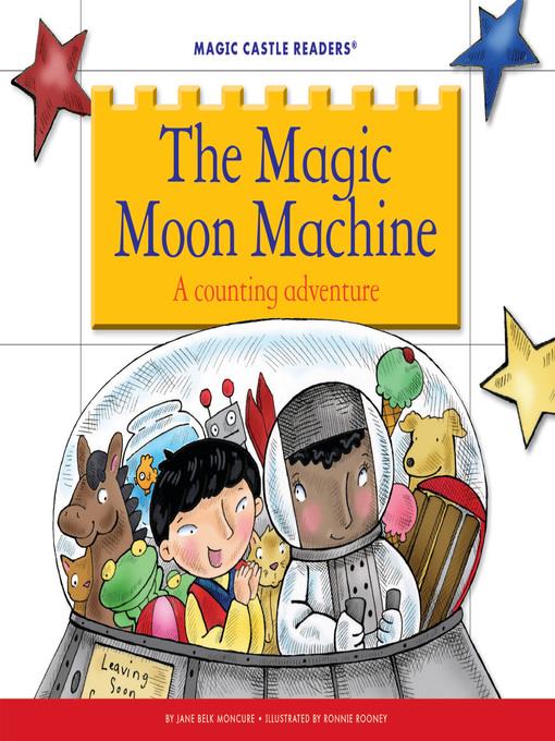 The Magic Moon Machine