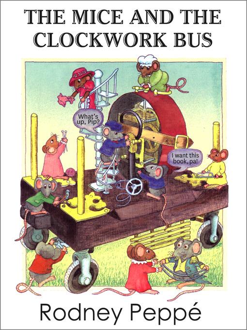 The Mice and the Clockwork Bus