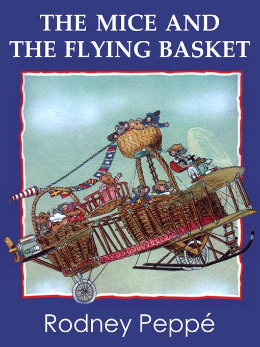 The Mice and the Flying Basket