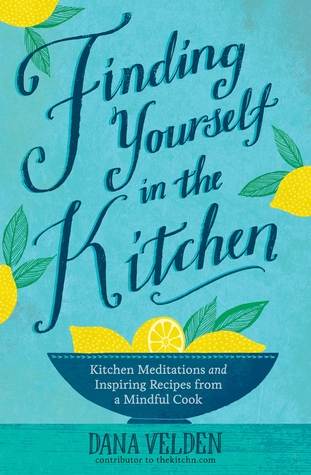 Finding Yourself in the Kitchen