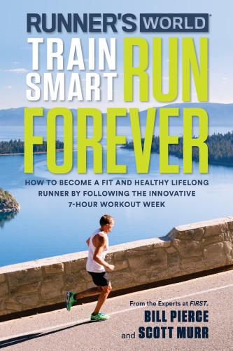 Train Smart, Run Forever