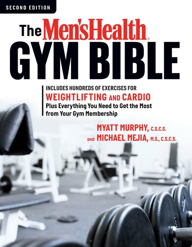 The Men's Health Gym Bible ()