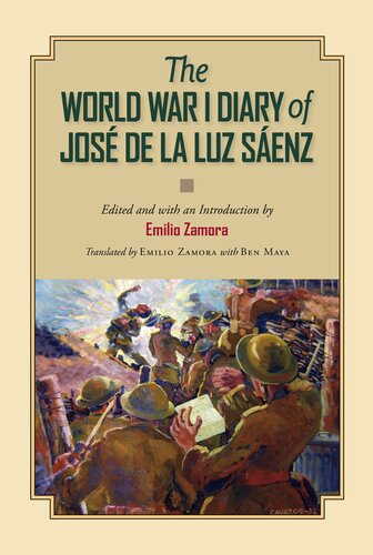 The World War I Diary of José de la Luz Sáenz