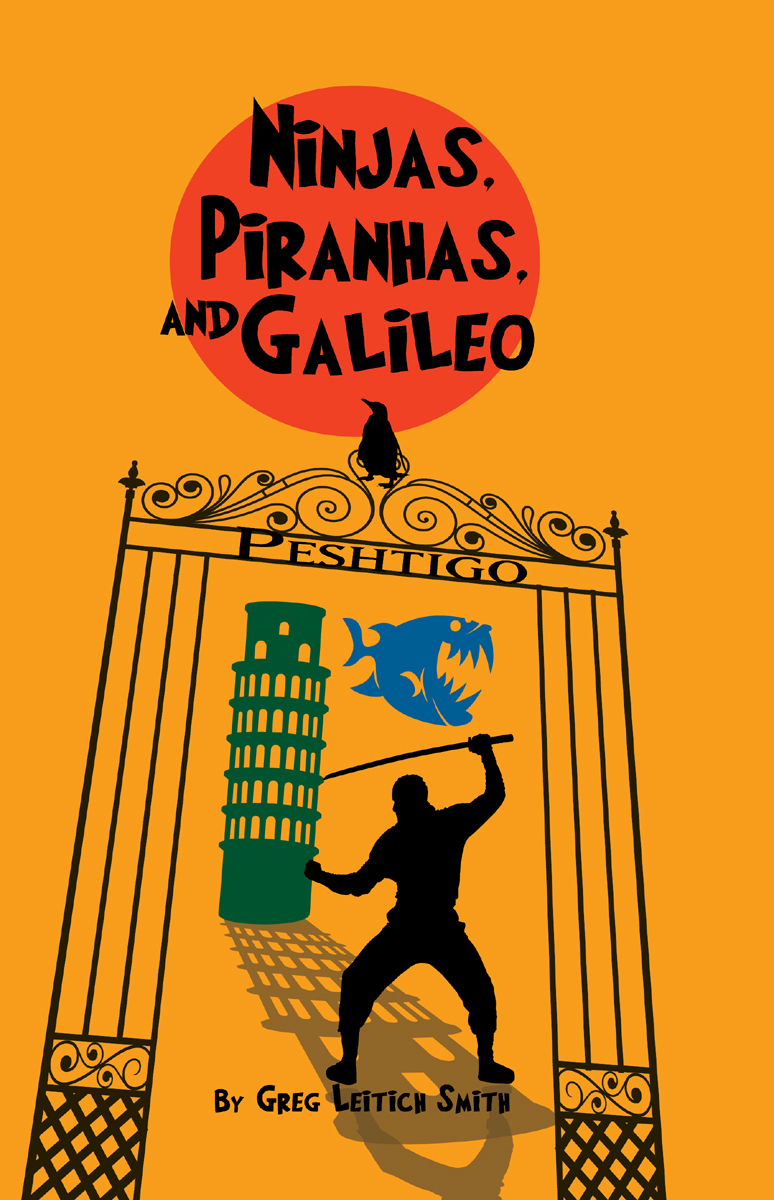 Ninjas, Piranhas, and Galileo