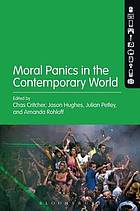 Moral Panics in the Contemporary World