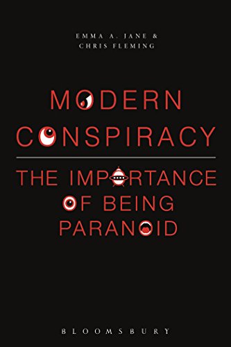 Modern conspiracy : the importance of being paranoid