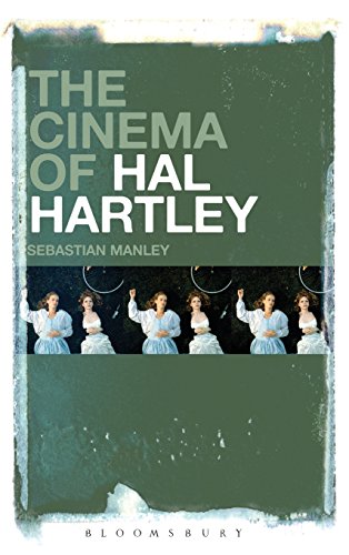 The Cinema of Hal Hartley