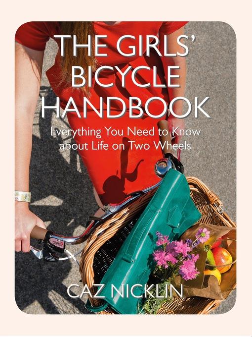 The Girls' Bicycle Handbook