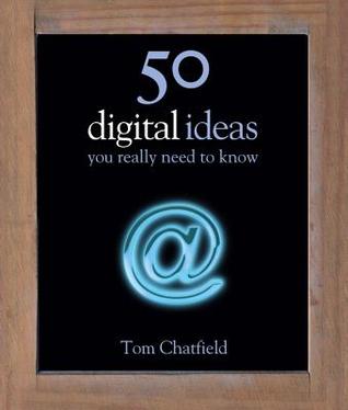 50 Digital Ideas You Really Need to Know