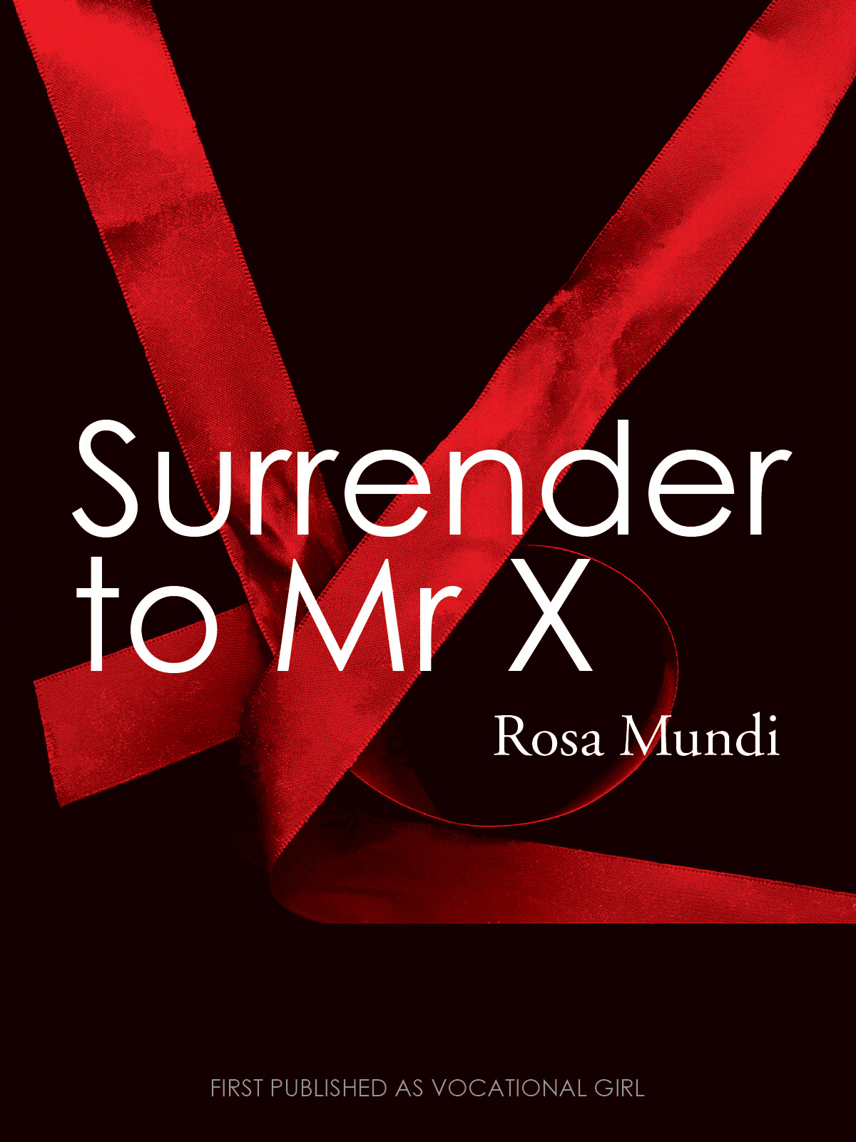 Surrender to Mr. X