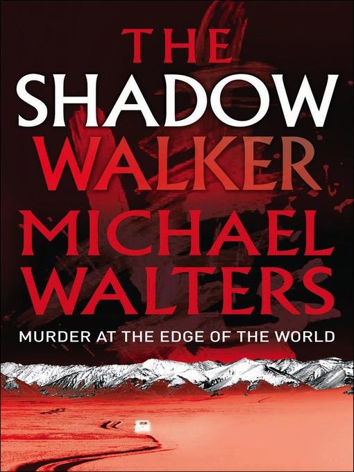 The Shadow Walker