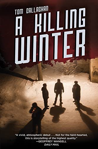 A Killing Winter (An Akyl Borubaev novel)