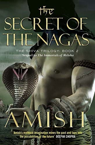 The Secret of the Nagas (The Shiva Trilogy, 2)