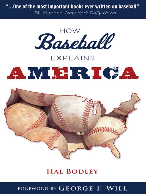 How Baseball Explains America