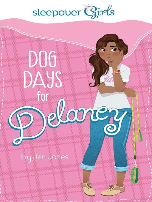 Dog Days for Delaney